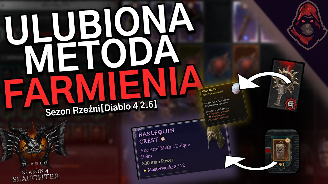 OBDUCYT, LEGENDARKI I NAWET MITYKI! - Jak farmię w Sezonie 12 w Diablo 4