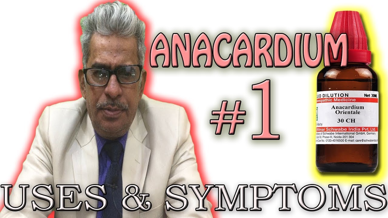 Anacardium Orientale in Hindi (Part 1) - Uses & Symptoms by Dr P. S. Tiwari