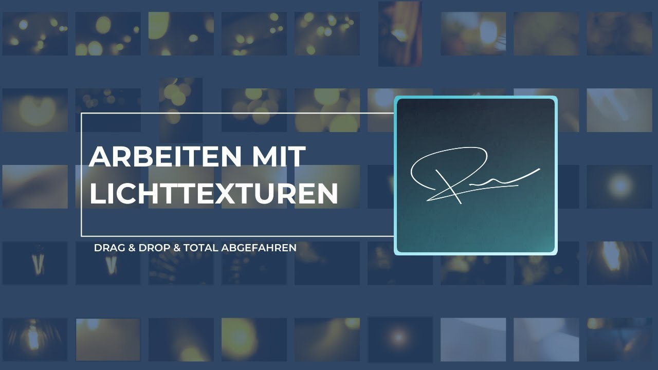 Bilder aufpeppen mit Licht-Texturen
