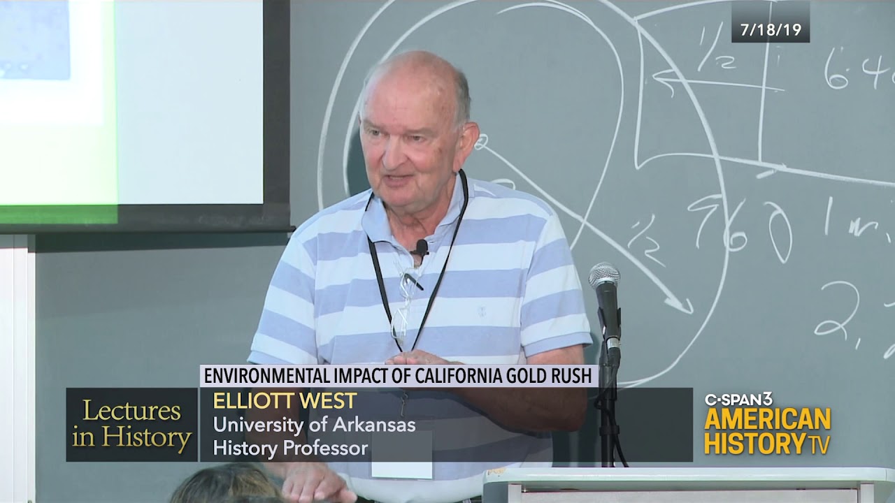 Lectures in History: California Gold Rush Environmental Impact