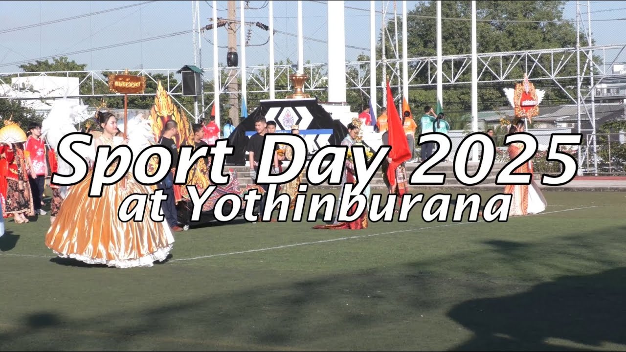 Highlight Sport Day 2025 l กีฬาสีโรงเรียนโยธินบูรณะ 2568