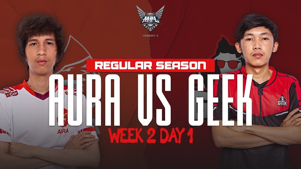 Aura vs. Geek Fam | MPL S5 Week 2 Day 1