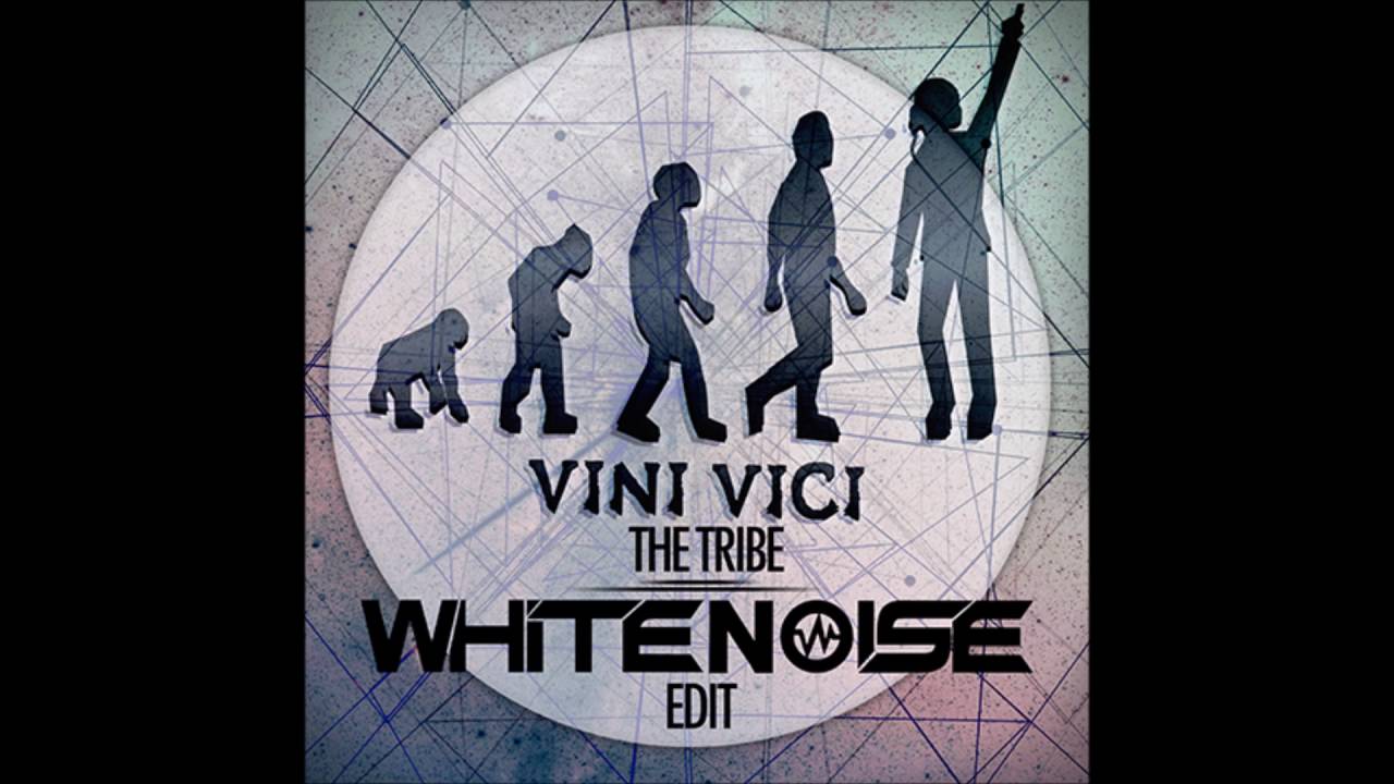 Vini Vici - The Tribe (WHITENO1SE Edit)