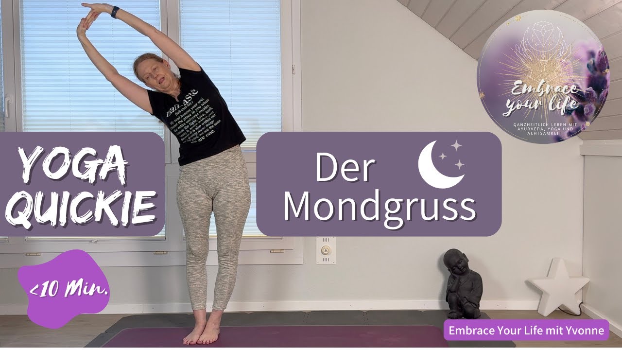 ⏱️ Yoga Quickie - 10 Min. Der Mondgruss / Meine Lieblingsvariation / Langsam erklärt / 2 Durchläufe