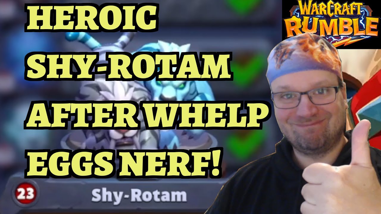 HEROIC Shy-Rotam after Whelp Eggs Nerf - Winterspring Campaign Guide - Warcraft Rumble