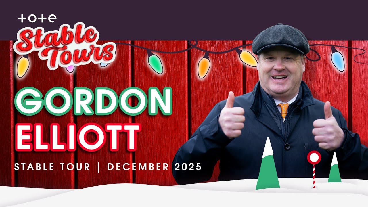 Gordon Elliott 2025/26 Jumps Season Stable Tour | Tote