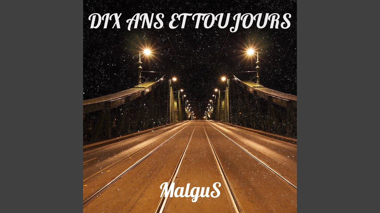 Dix ans et toujours