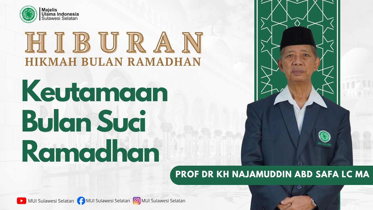 KEUTAMAAN BULAN SUCI RAMADHAN