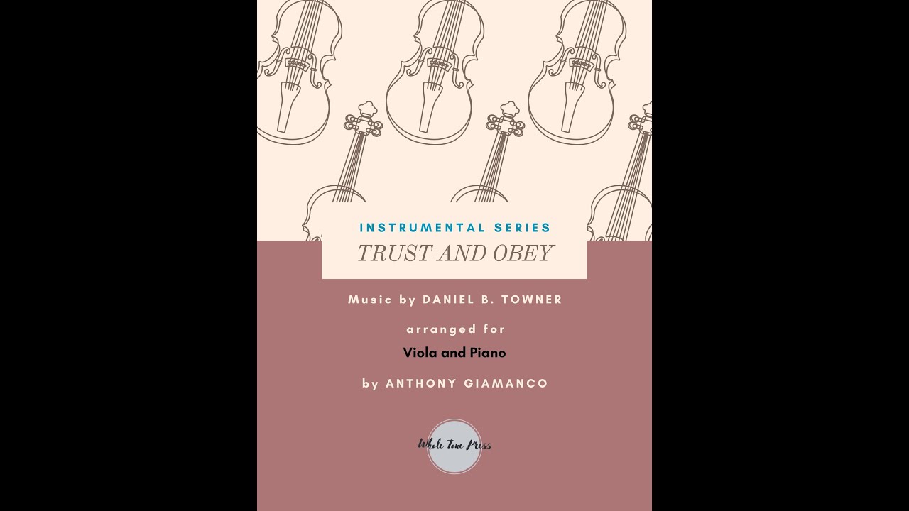 TRUST AND OBEY (viola, piano)