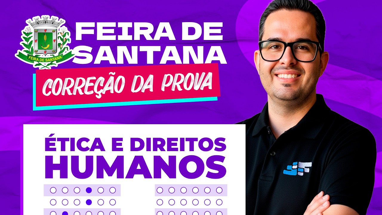 Correção da Prova de Ética e Direitos Humanos | Gabarito Comentado