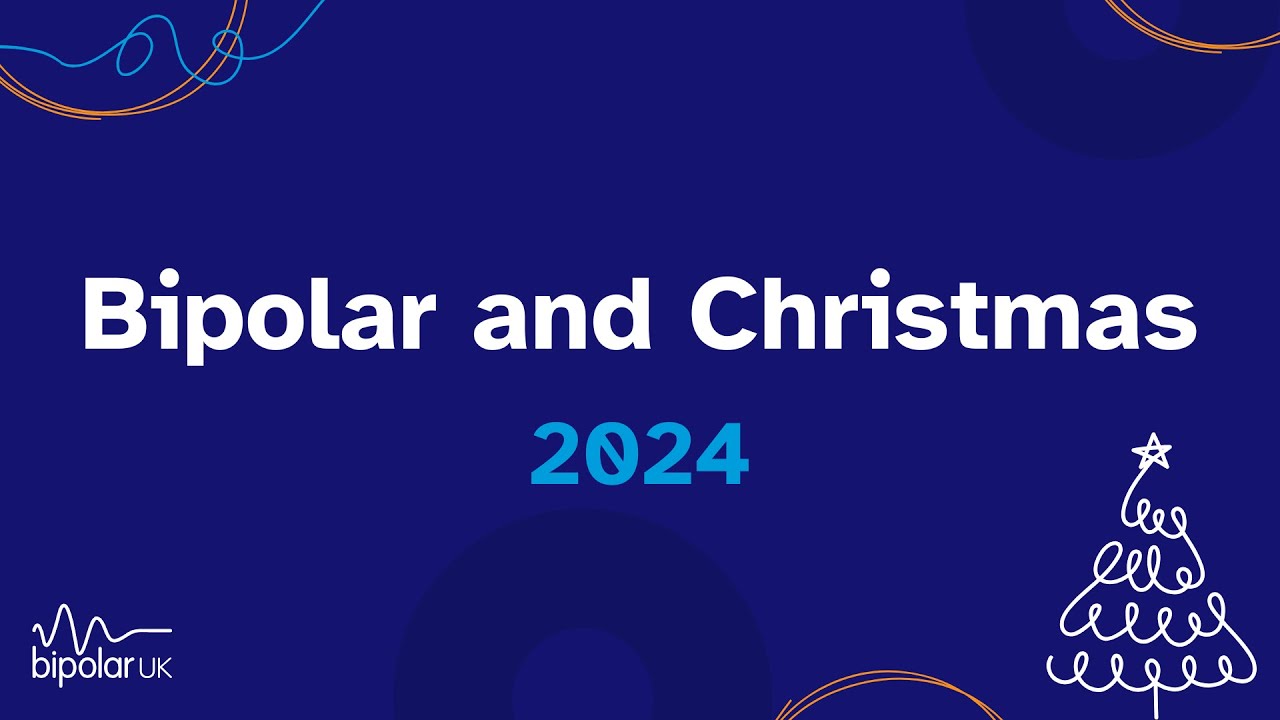 Bipolar and Christmas webinar 2024