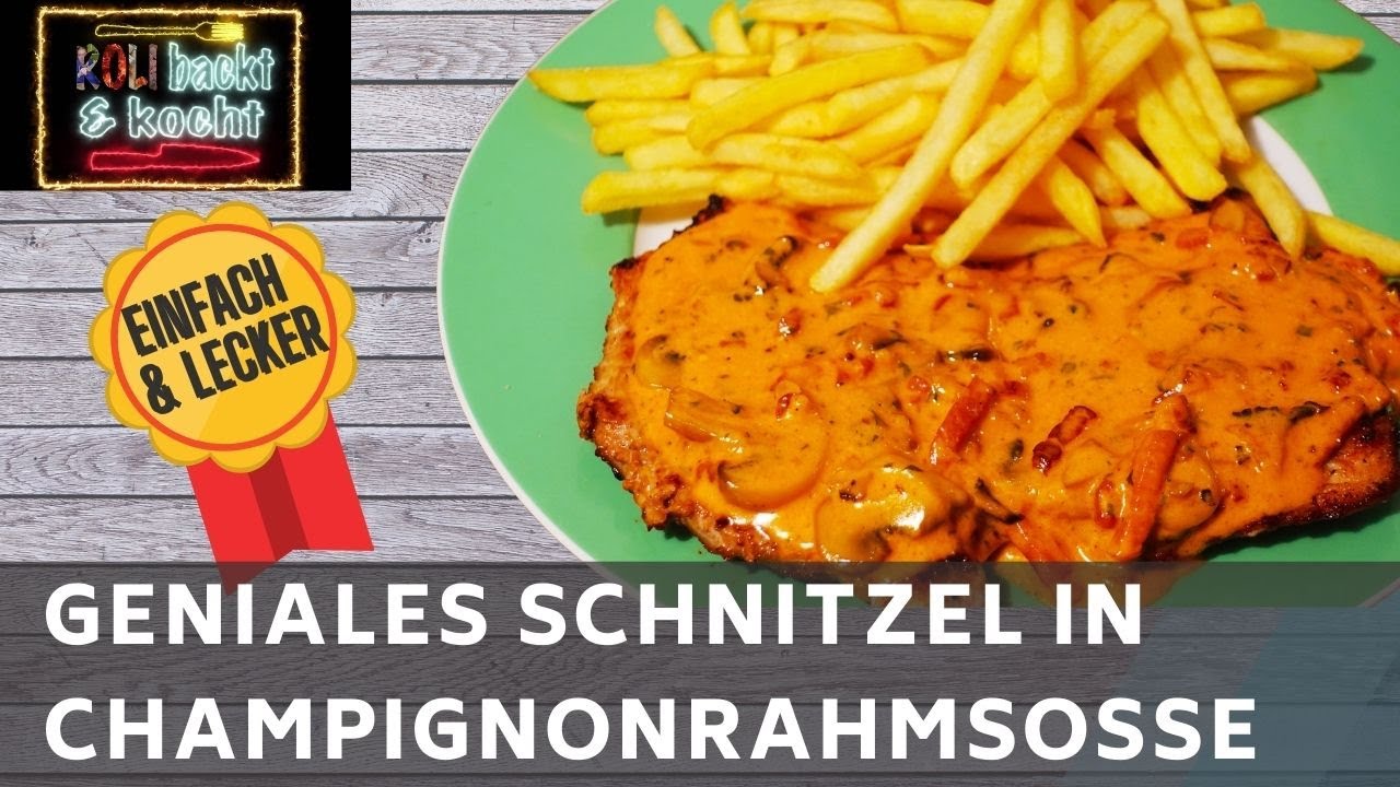CHAMPIGNON RAHM SCHNITZEL - KÜCHENKLASSIKER - REZEPT - RAHMSOSSE