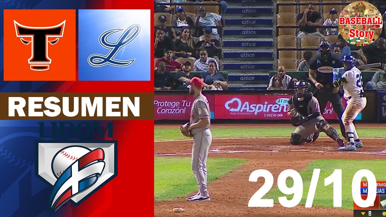 Resumen: Tigres del Licey Vs. Toros del Este Serie Regular  29/10/2025