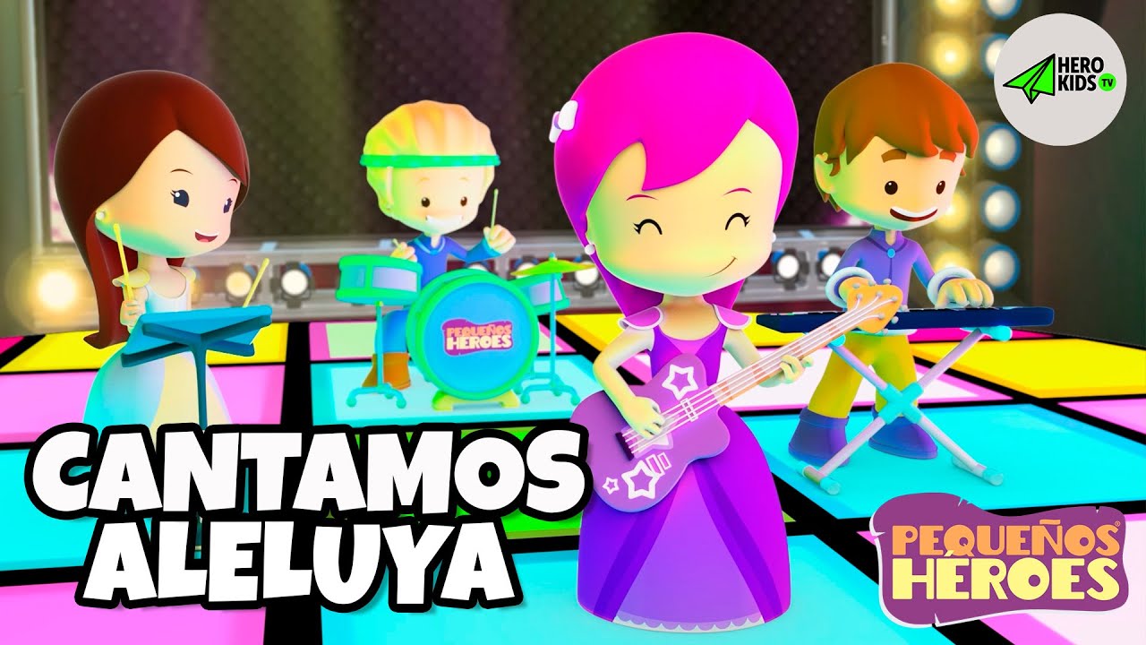 CANTAMOS ALELUYA 🙌🏻 | Cancion infantil - PEQUEÑOS HEROES - Generacion 12 Kids