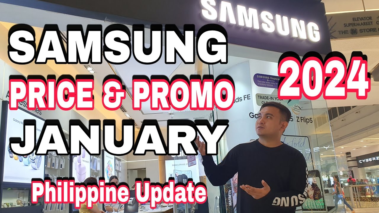 Samsung Price & Promo JANUARY UPDATE 2024