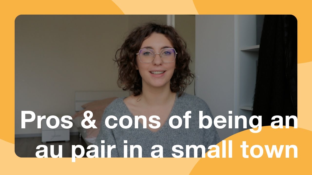 Pros & cons of being an au pair in a small town | AuPairWorld