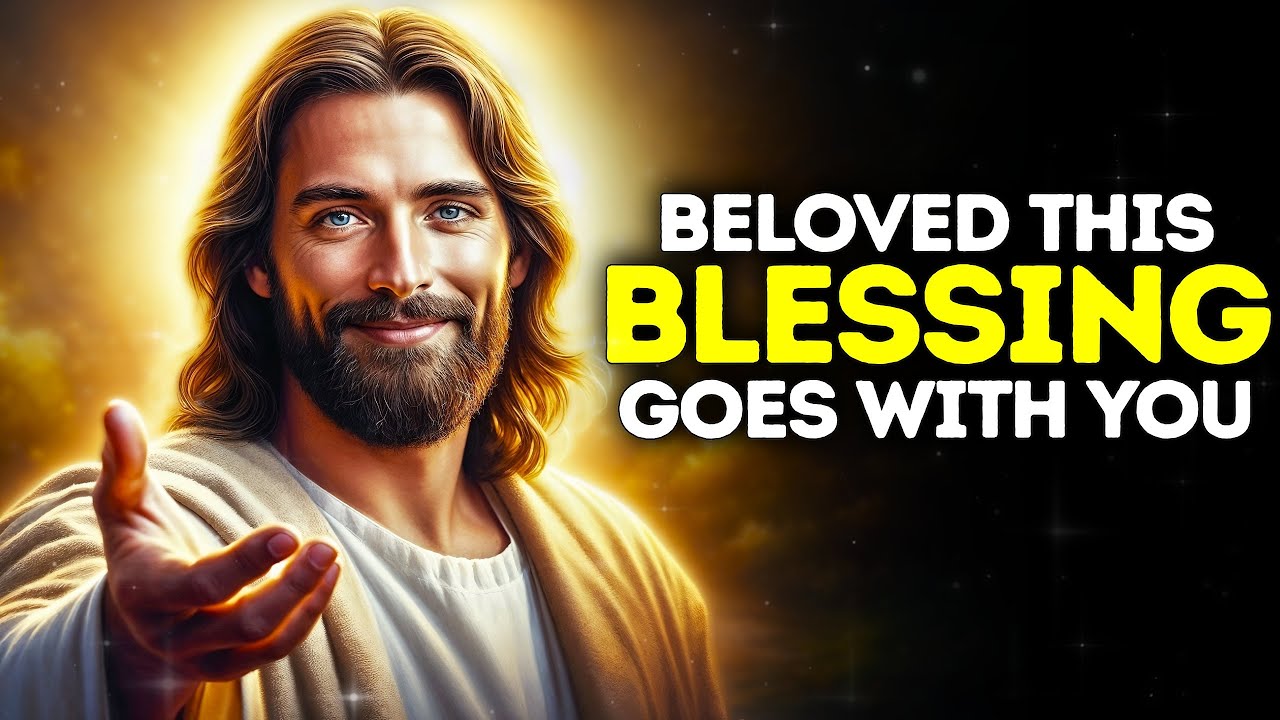 God Says- THIS BLESSING GOES WITH YOU |God Message |Gods Message Now Today|God's Message Now For You