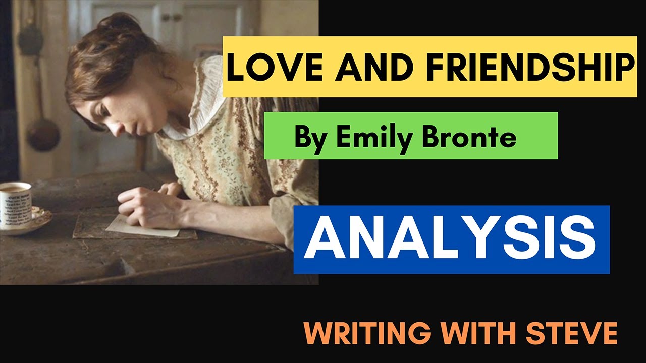 Love and Friendship by Emily Bronte - poem analysis