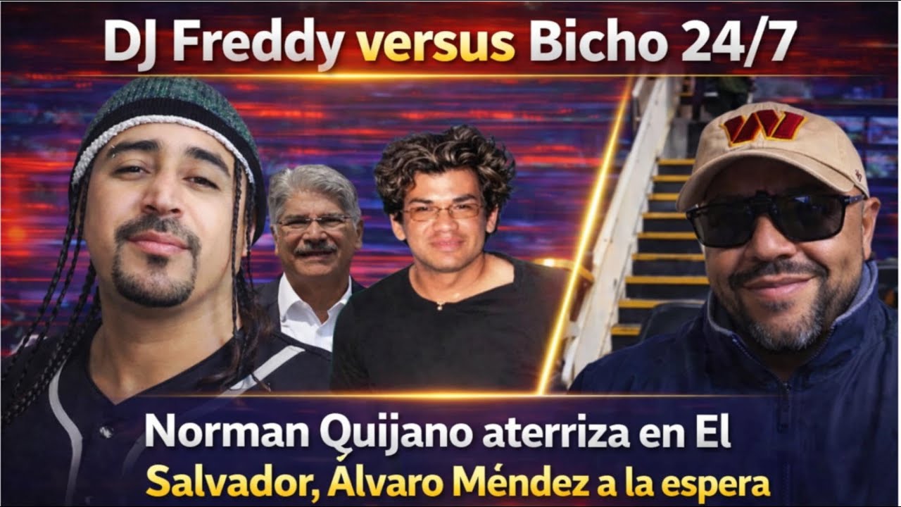 Norma Quijano ya está en El Salvador y DJ Freddy habla de Álvaro Méndez--EL MONAGILLO