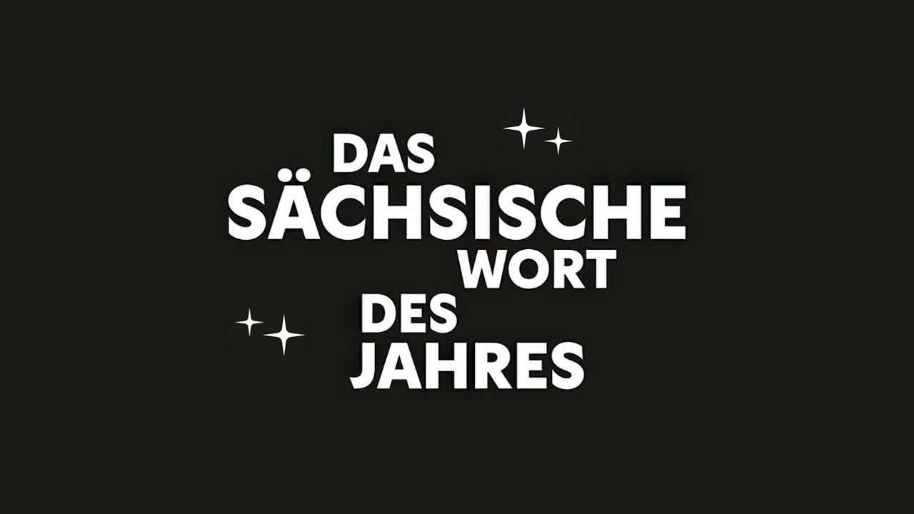 Das S&auml;chsische Wort des Jahres 2025 | Der R&uuml;ckblick