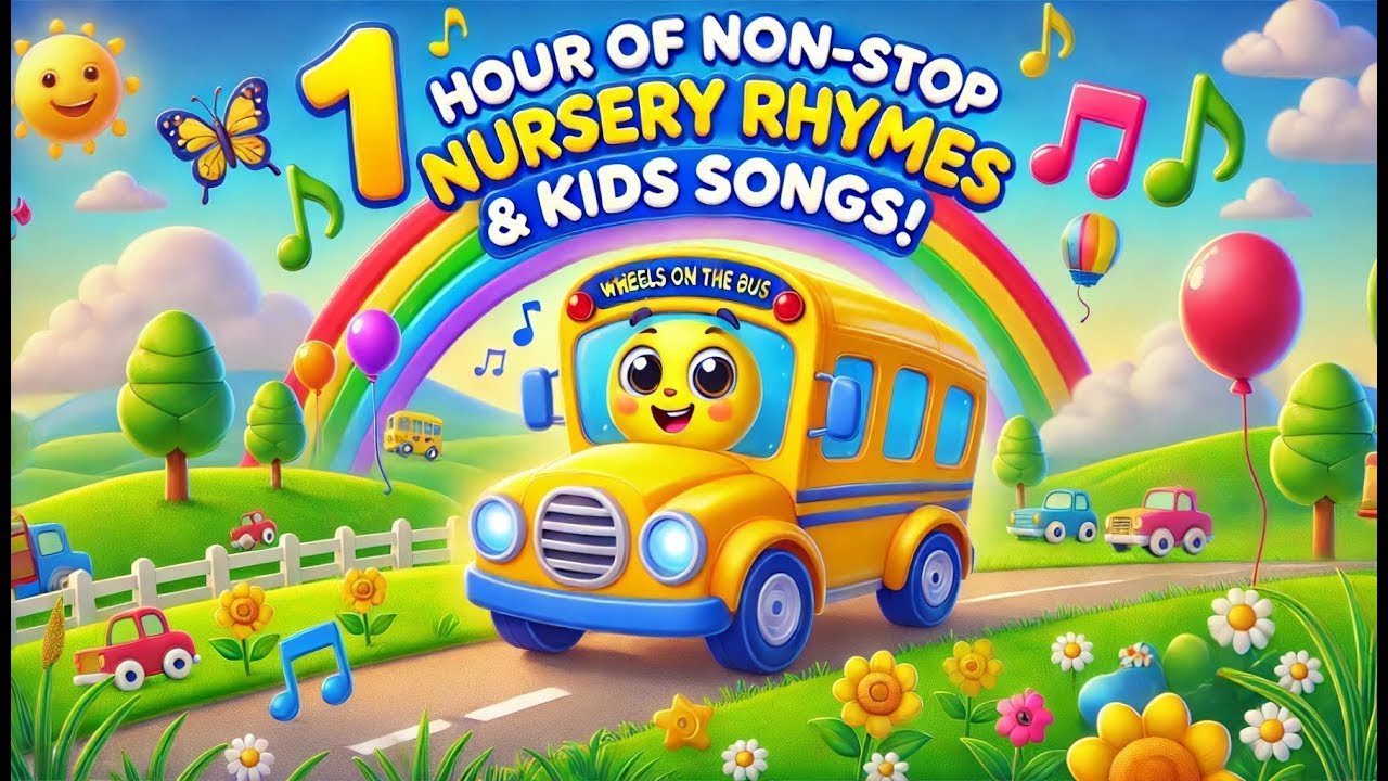 1 Hour of Nursery Rhymes & Kids Songs   Fun & Educational Music for Babies