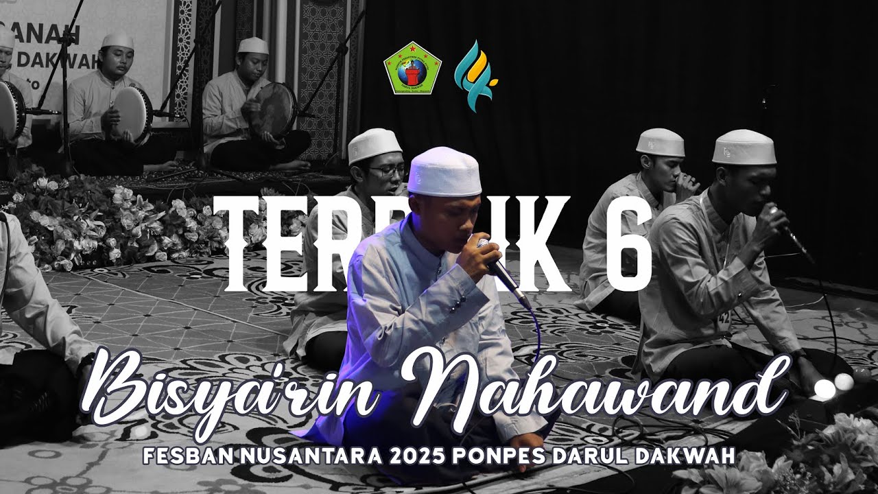 BISYAR'IN NAHAWAND (MOJOKERTO) | TERBAIK 6 | FESBAN SE NUSANTARA PONPES DARUL DAKWAH MOJOKERTO 2025