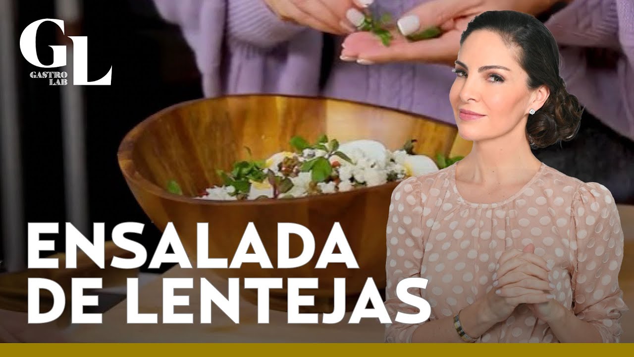 ¡Ensalada de lentejas estilo marroquí! Receta de Paulina Abascal