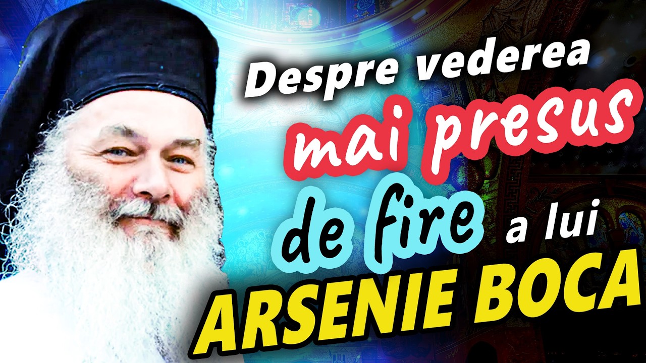 Ghelasie Țepeș despre Vederea mai presus de fire a Părintelui Arsenie Boca | Pilde pentru noi toti