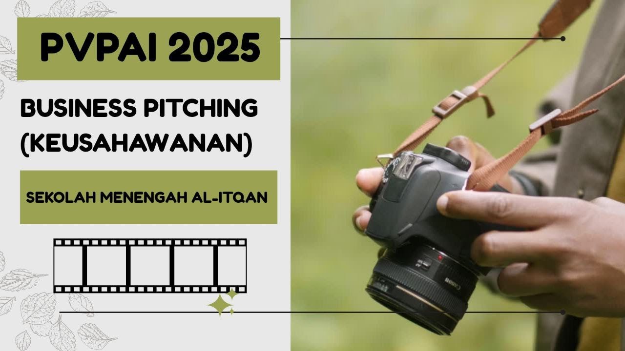 BUSINESS PITCHING (KEUSAHAWANAN) | PVPAI 2025 SMI AL-ITQAN PULAU PINANG