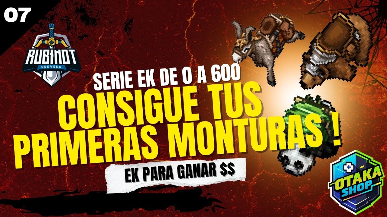 RUBINOT 2025🔵EP 07| KNIGHT DE 0 A 600| CONSIGUE TUS PRIMERAS MONTURAS