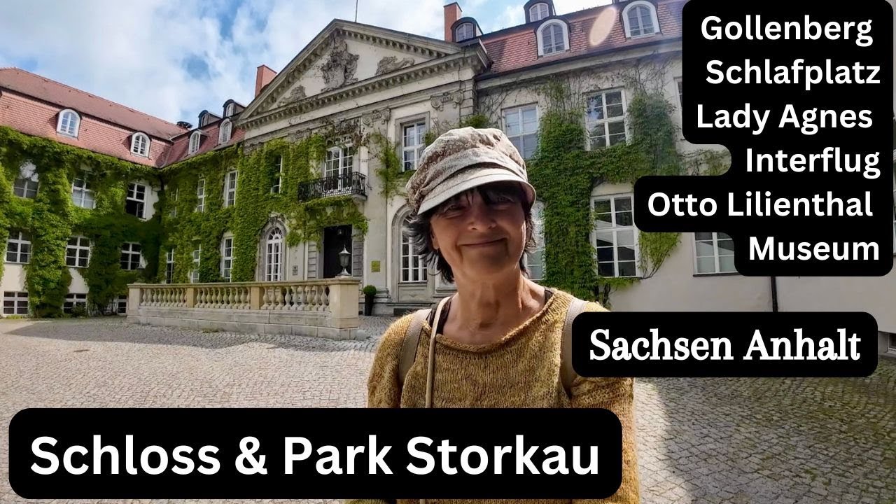 Vlog 307 Schloss & Park Storkau • Stellplatz Gollenberg • Interflug Flugzeug •Museum Otto Lilienthal