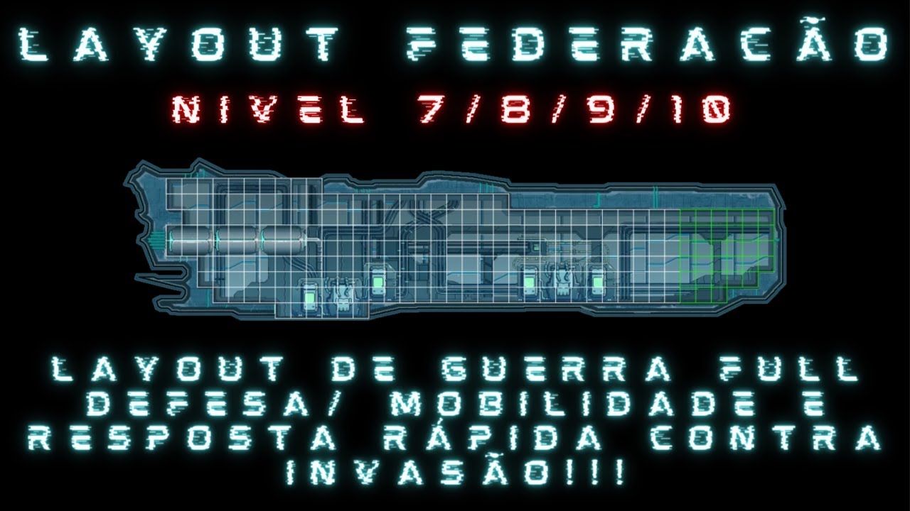 Layout nave da federa&ccedil;&atilde;o para Guerra nave 7/8/9/10 ⚔️