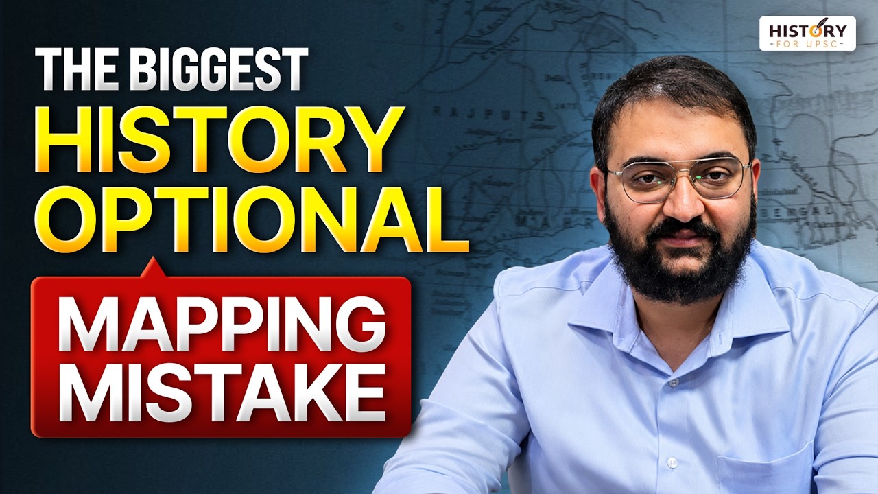 Struggling With History History Optional Paper 1 Mapping? Watch This First