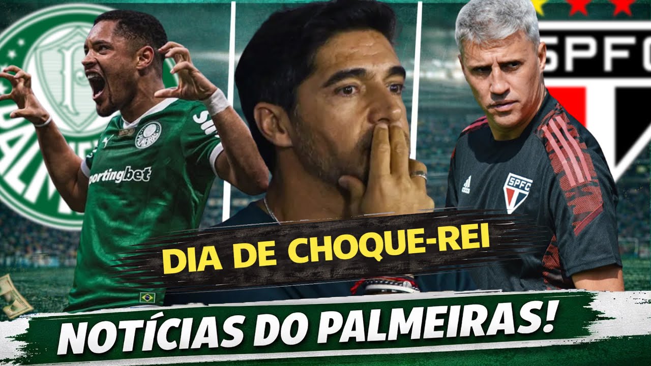 DIA DECISIVO PARA O PALMEIRAS, NOVIDADES DO MERCADO E PREPARAÇÃO PARA O CHOQUE-REI