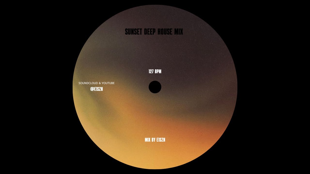 sunset deep house mix