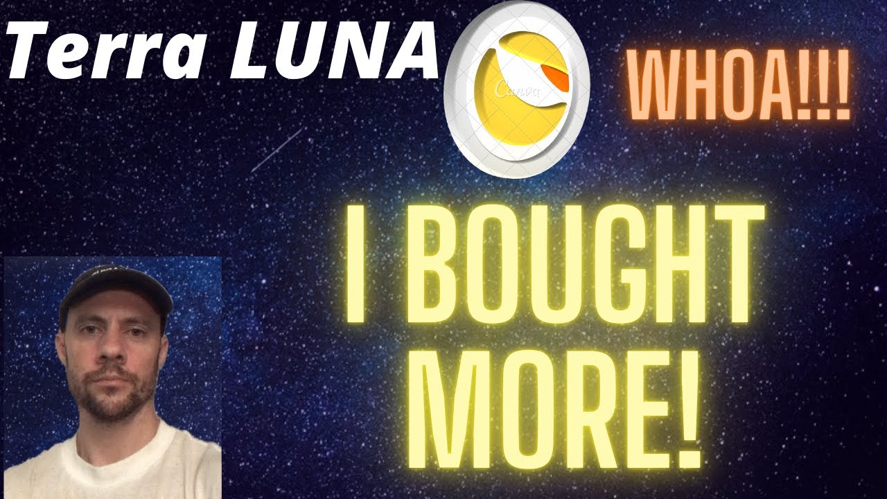 WHY I JUST BOUGHT MORE TERRA LUNA CLASSIC! PRICE PREDICTION! CRYPTO! LUNC NEWS TODAY