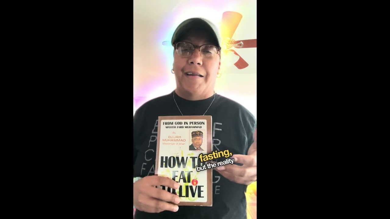The Teachings of Elijah Muhammad on Eating to Live