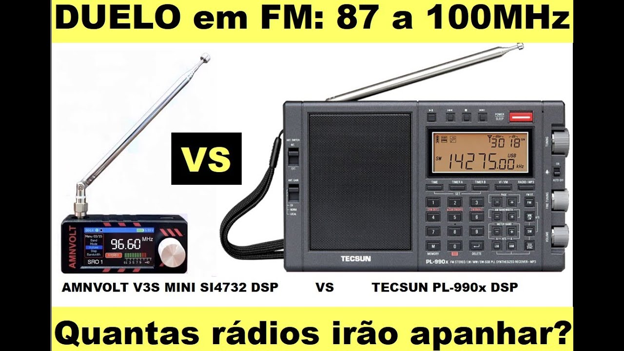 Duelo: Tecsun PL-990x VS Amnvolt V3S mini SI4732 em FM de 87 a 100MHz. Quem ganha esta batalha?