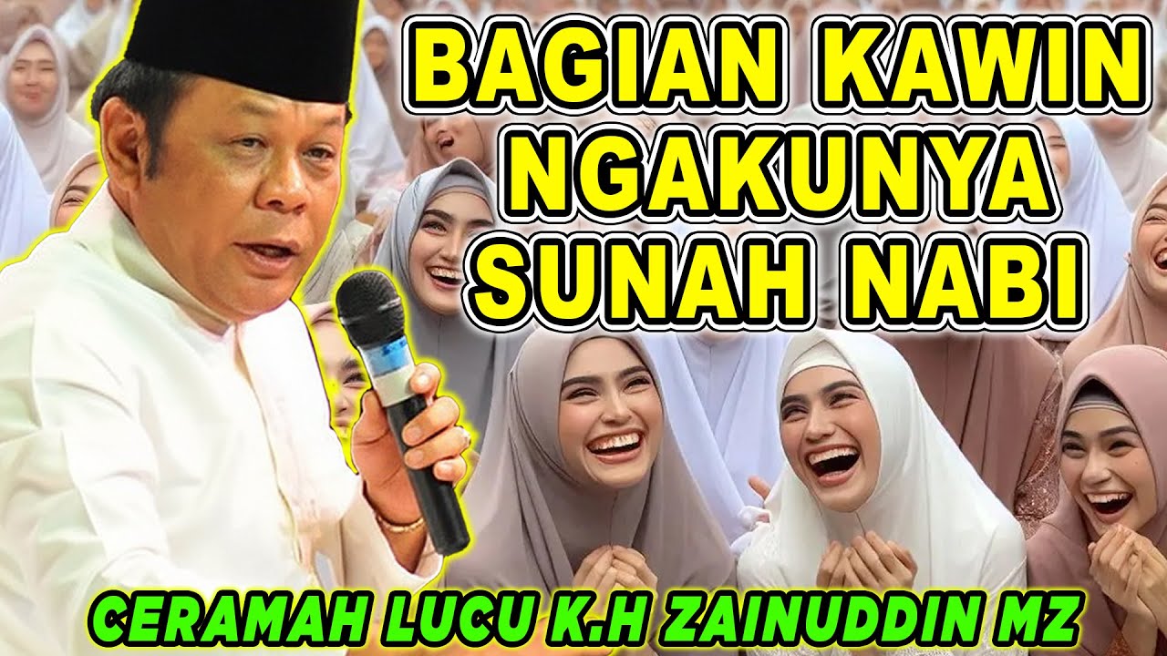 FULL LUCU 🤣🤣 2 JAM DIBIKIN NGAKAK CERAMAH K.H ZAINUDIN MZ