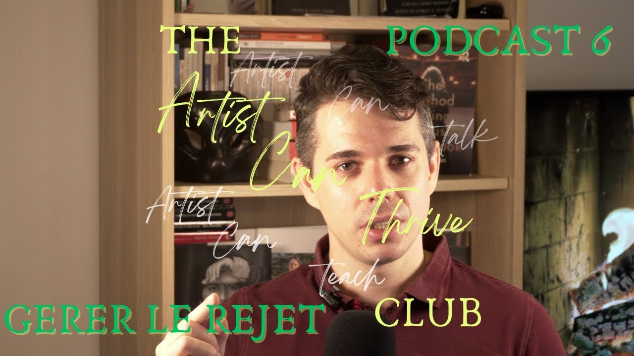 Comment Gérer le Rejet en Tant qu’Artiste (Mindset & Carrière) | THE ACT Club