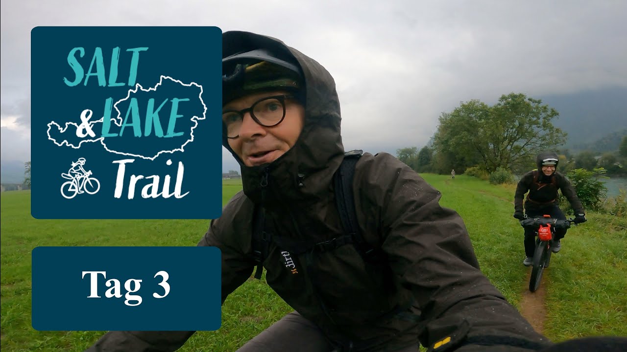 Salt&Lake Trail: Tag 3 - eine Bikepacking Tour durchs Salzkammergut und das Salzburger Land