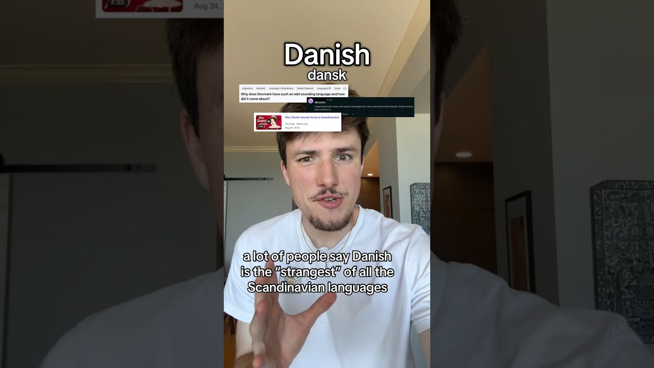 The Danish language is fascinating!