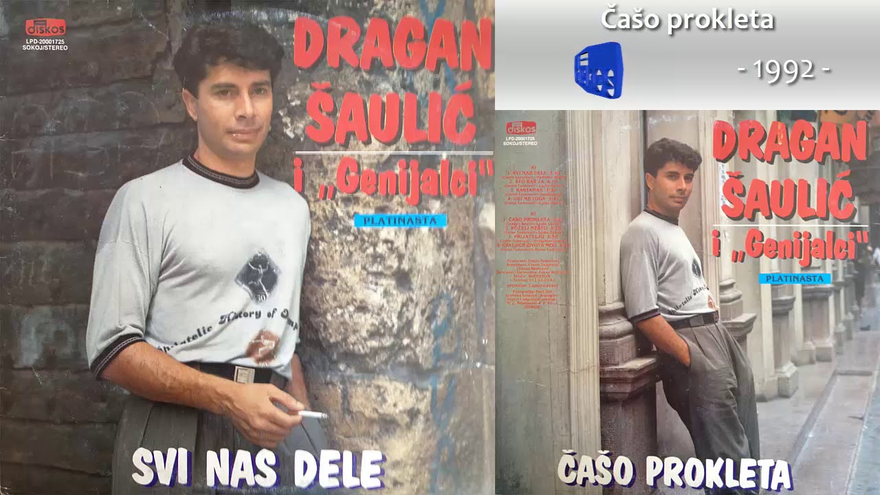 Dragan Saulic - Caso prokleta - (Audio 1992)