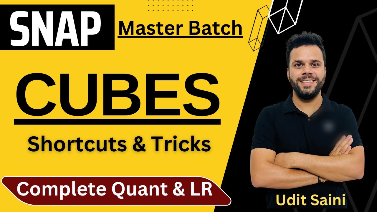 SNAP Master Batch | Cubes | Shortcuts & Tricks | Session 3 | SNAP 2024 | Udit Saini