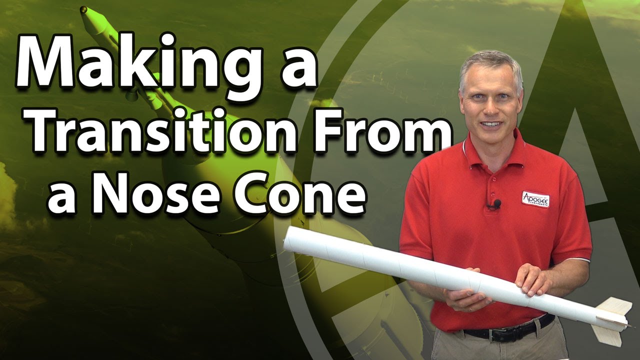 Making a Transition From a Nose Cone