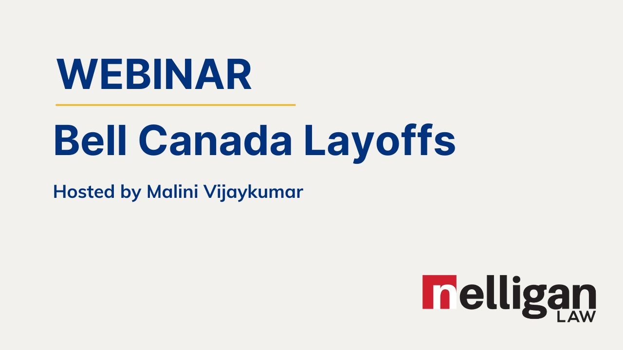 Bell Canada Layoffs - Know Your Rights