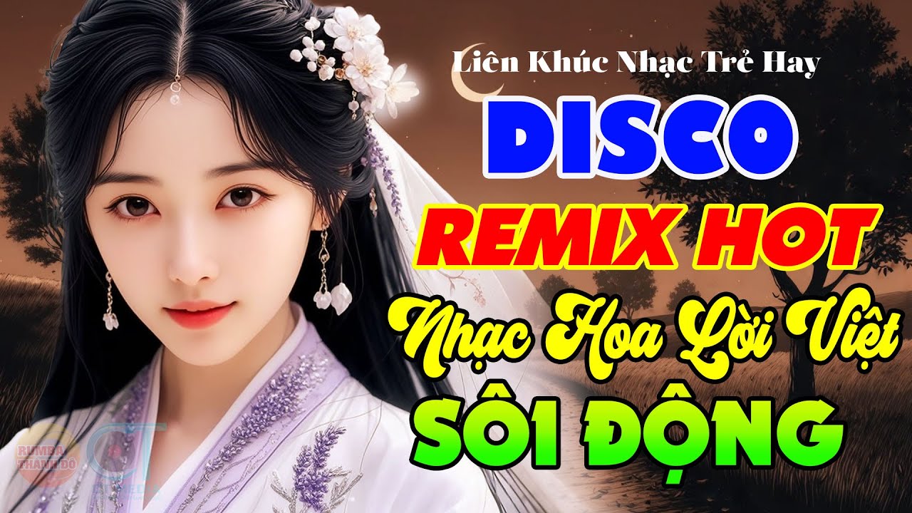 Nhạc Bass Đập Quá Hay Chất - Liên khúc Nhạc Hoa Lời Việt Remix Sôi Động - Nhạc Hay Không Thể Bỏ Lỡ