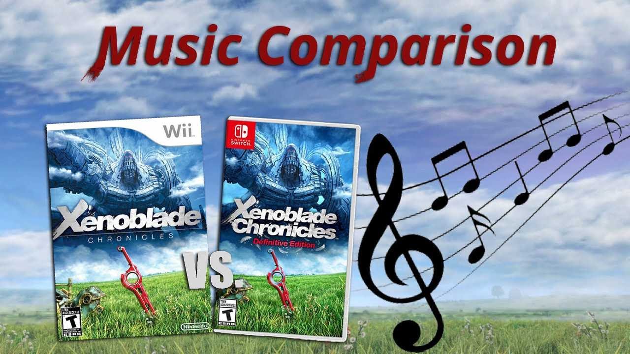 Xenoblade Chronicles | Music Comparison - Original (Wii) vs. Arranged (Switch)