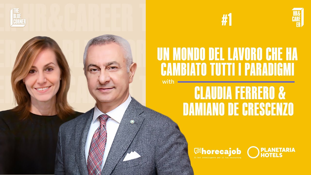 TBC HR & Career #1 - Un mondo del lavoro che ha cambiato tutti i paradigmi