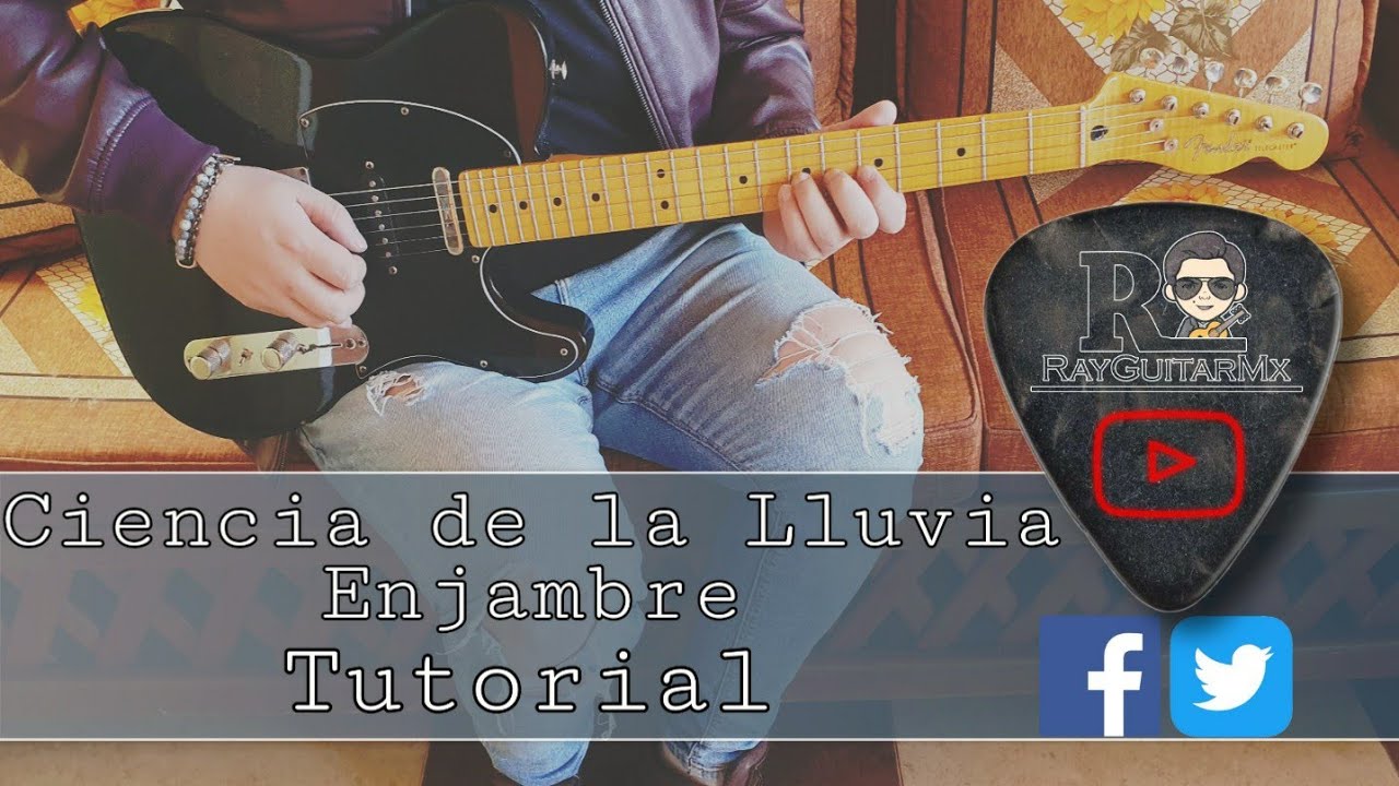Como Tocar CIENCIA DE LA LLUVIA | Enjambre Tutorial Guitarra Electrica